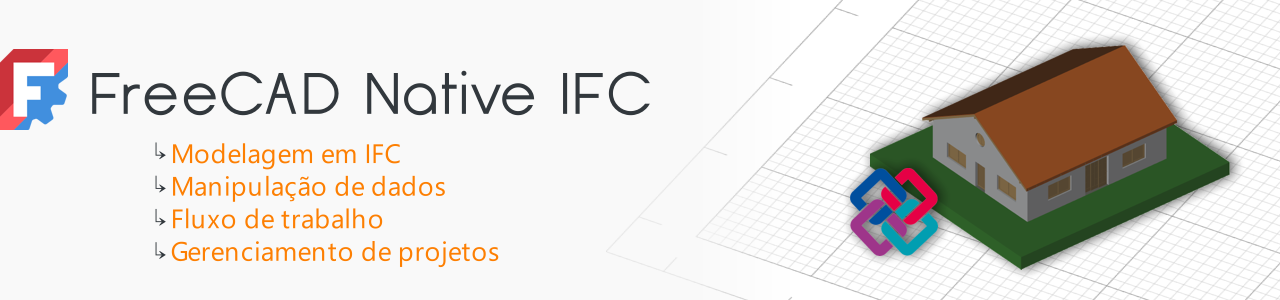 FreeCAD Native IFC